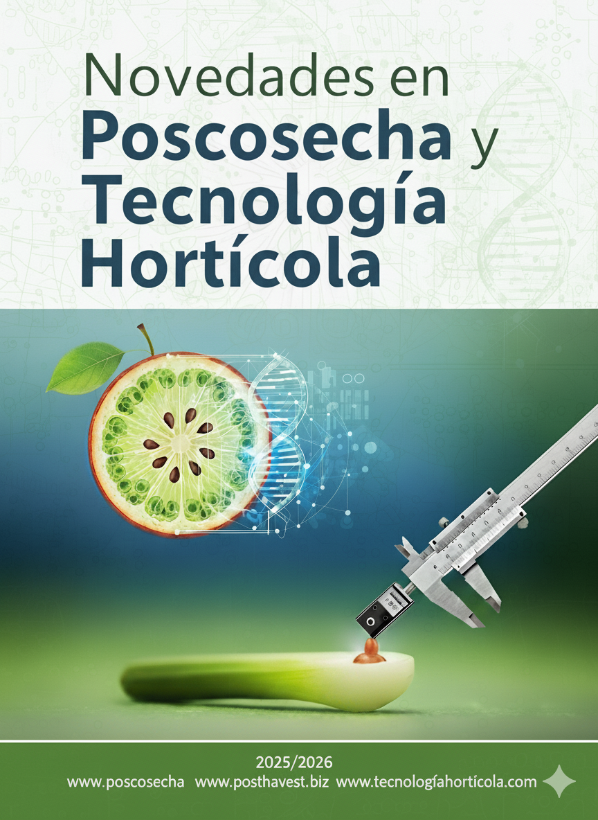 Novedades en Poscosecha y Tecnología Hortícola 2025